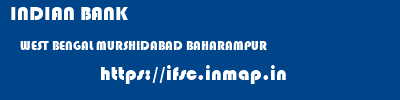 INDIAN BANK  WEST BENGAL MURSHIDABAD BAHARAMPUR   ifsc code